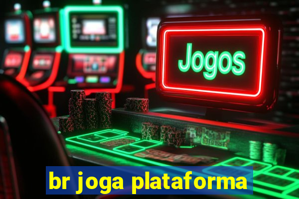 br joga plataforma